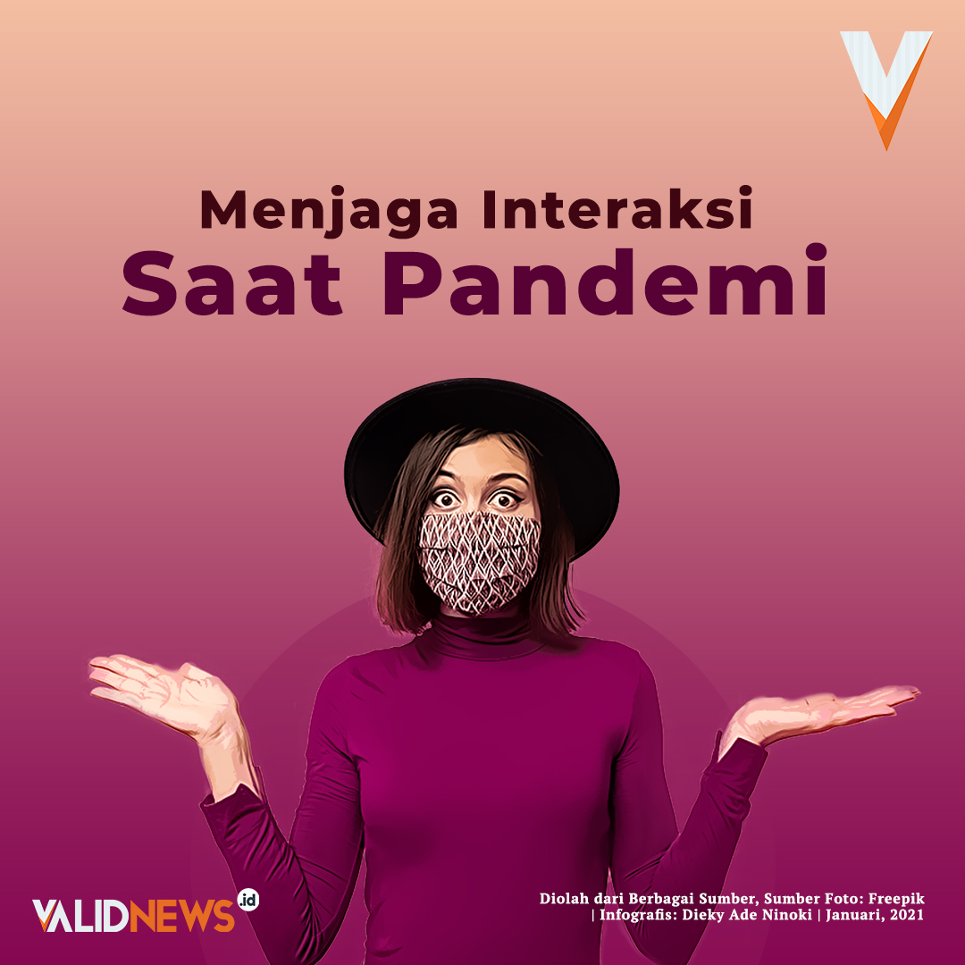 Menjaga Interaksi Saat Pandemi